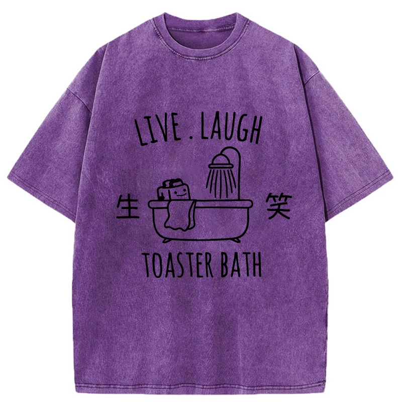 Modecanvas Live Laugh Toaster Bath Washed T-Shirt