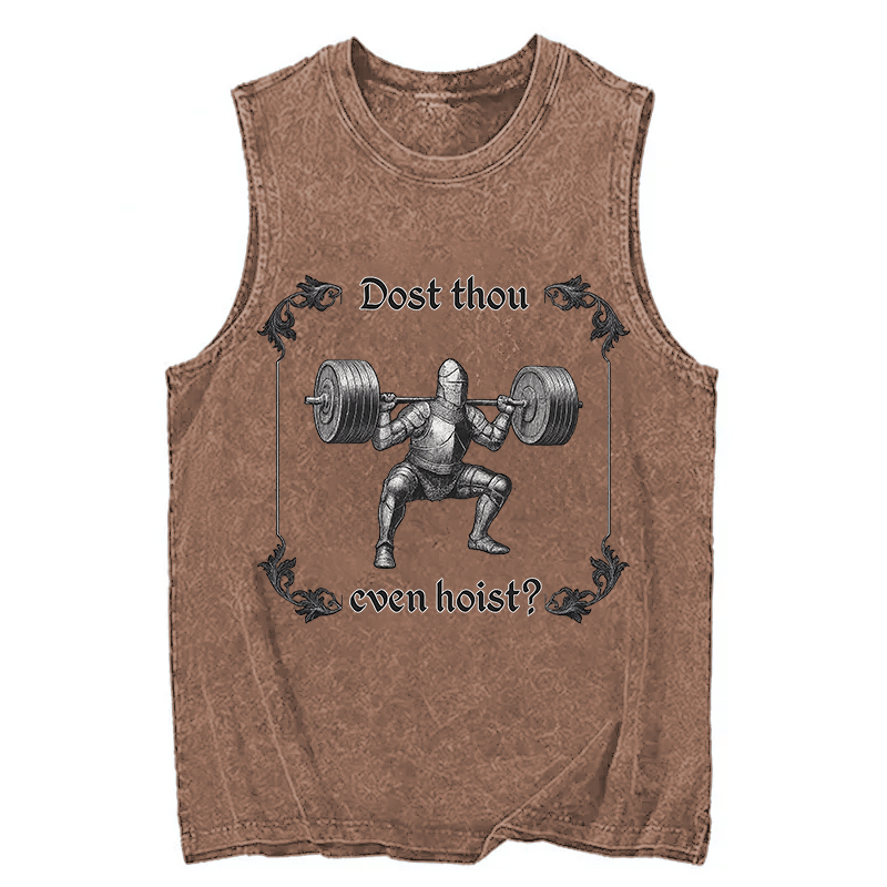 Modecanvas Dost Thou Even Hoist DTG Printing Washed Tank-modecanvas
