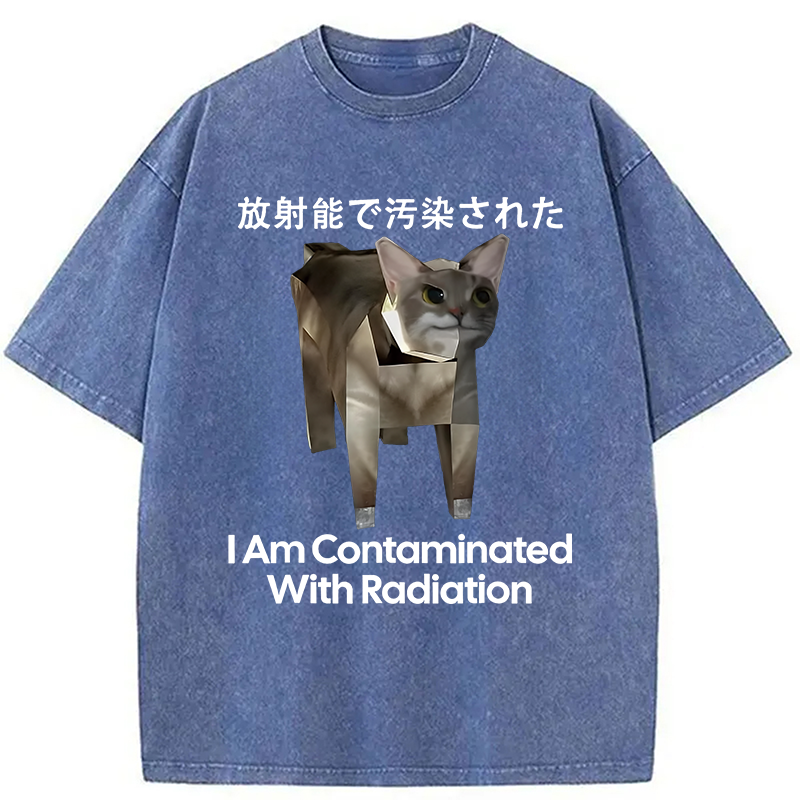 Modecanvas I Am Contaminated With Radiation Cat Meme Washed T-Shirt-modecanvas