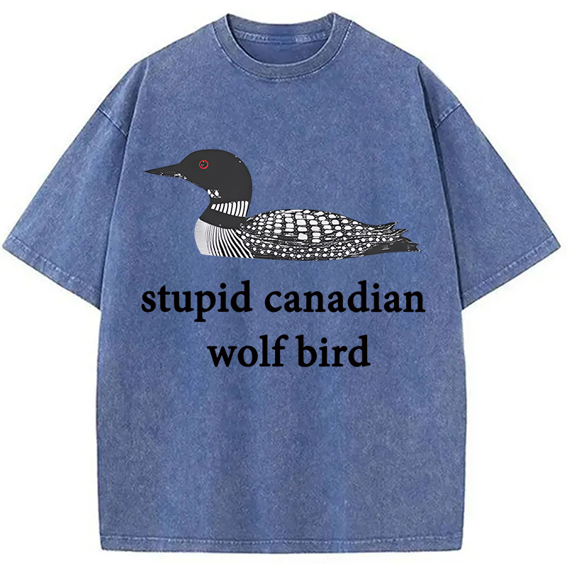 Modecanvas Stupid Canadian Wolf Bird DTG Printing Washed T-Shirt