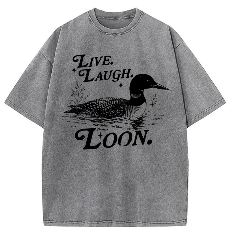 Modecanvas Live Laugh Loon Funny Duck Meme DTG Printing Washed T-Shirt-modecanvas