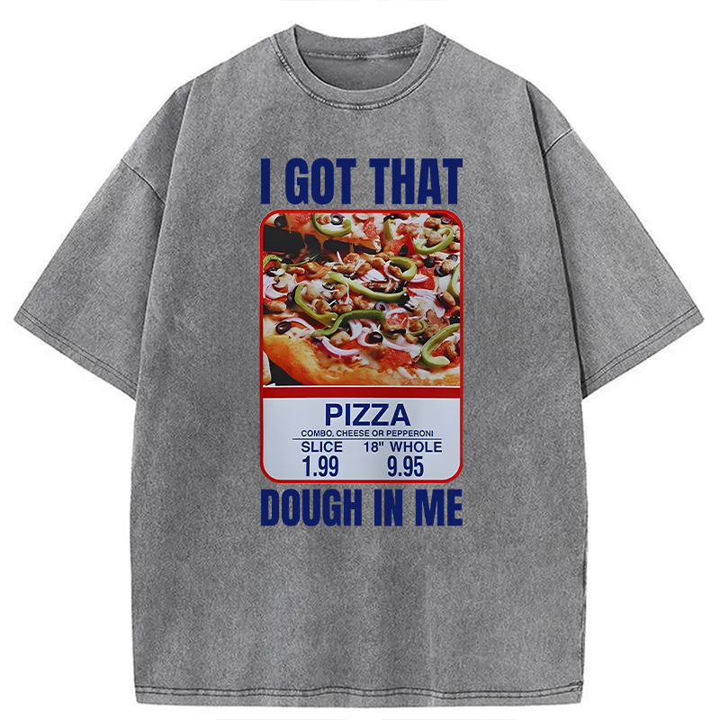 Modecanvas Fun Pizza Meme DTG Printing Washed T-Shirt