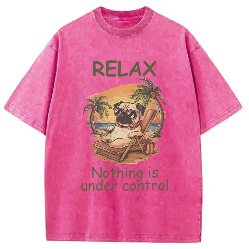 Modecanvas Nothing Is Under Control Pug DTG Printing Washed T-Shirt