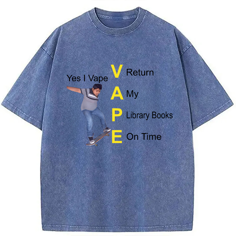 Modecanvas Yes I Vape DTG Printing Washed T-Shirt