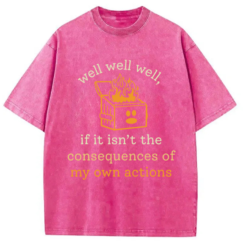 Modecanvas Dumpster Fire Self-Deprecating Humor DTG Printing Washed T-Shirt