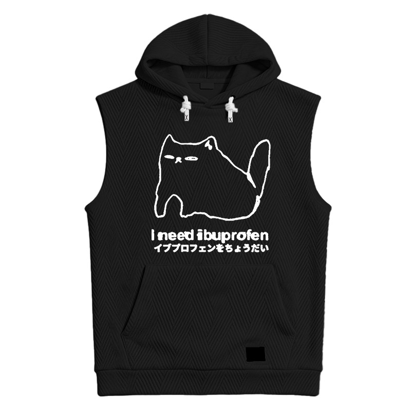 Modecanvas I Need Ibuprofen Cat Hooded Tank