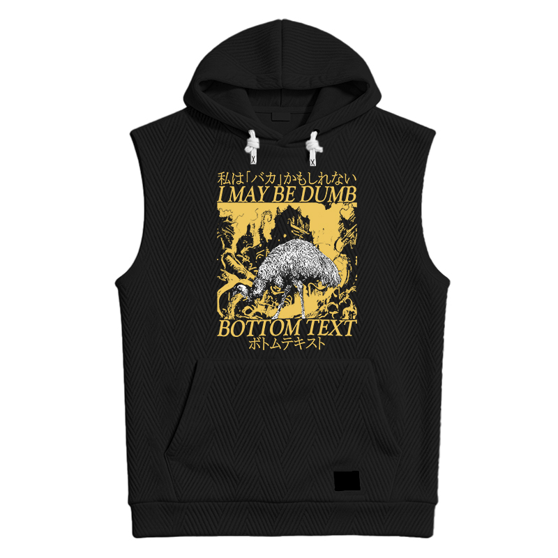 Modecanvas I May Be Dumb Hooded Tank