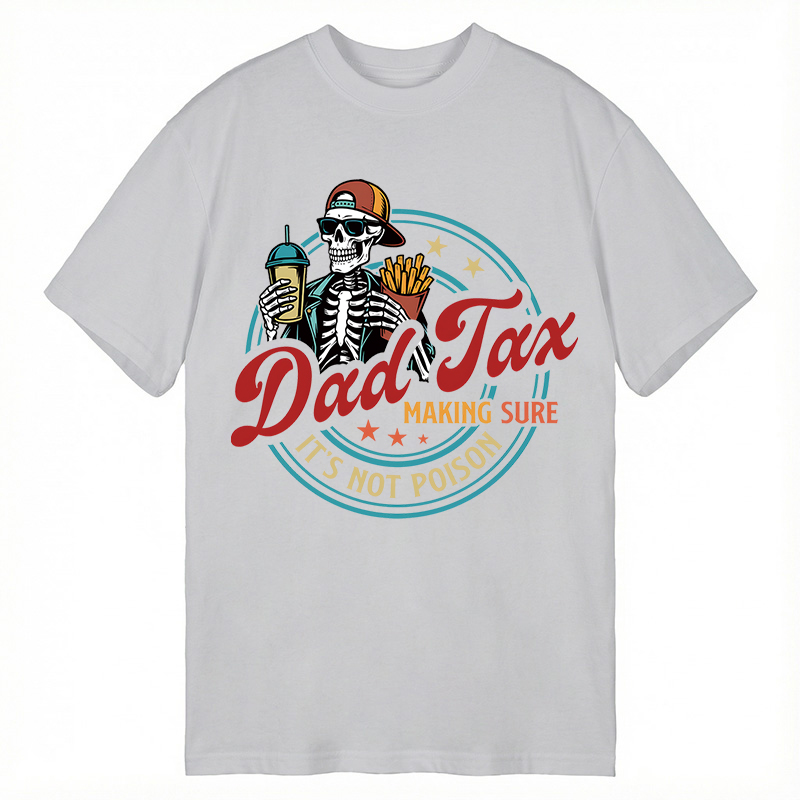 Modecanvas Dad Tax DTG Printing Classic T-Shirt-modecanvas
