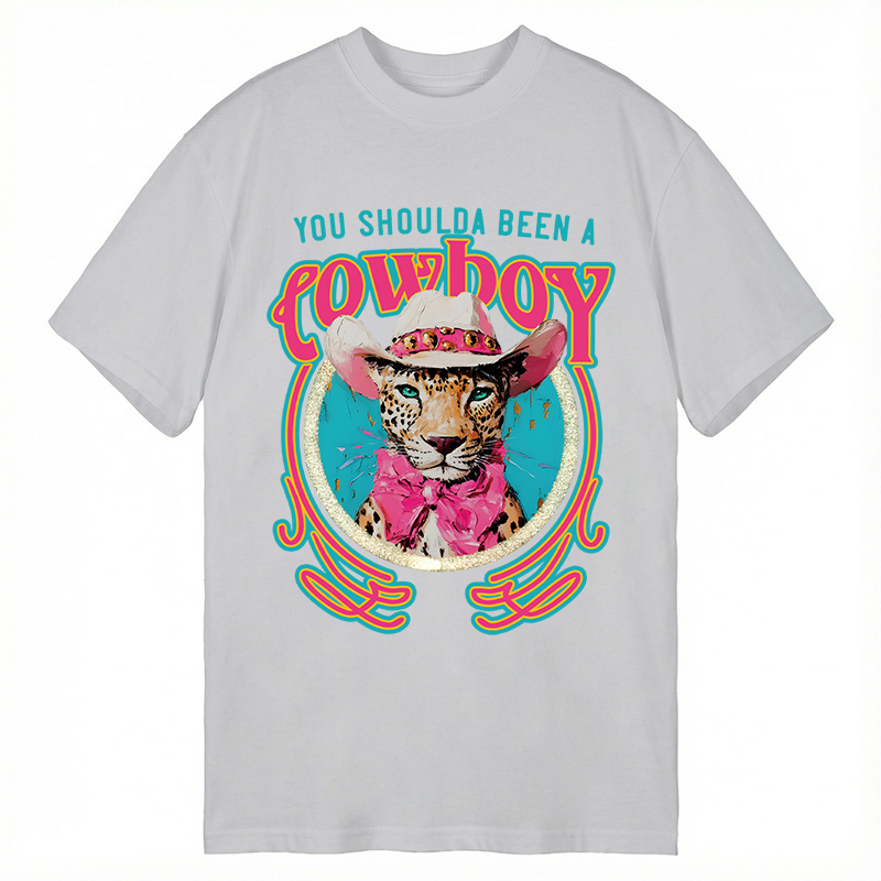 Modecanvas You Shoulda Been a Cowboy DTG Printing Classic T-Shirt-modecanvas