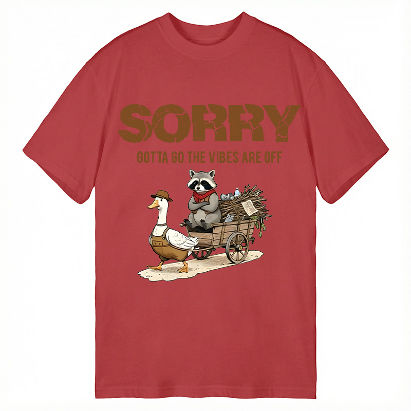 Modecanvas Sorry Gotta Go The Vibes Are Off Funny Raccoon DTG Printing Classic T-Shirt-modecanvas