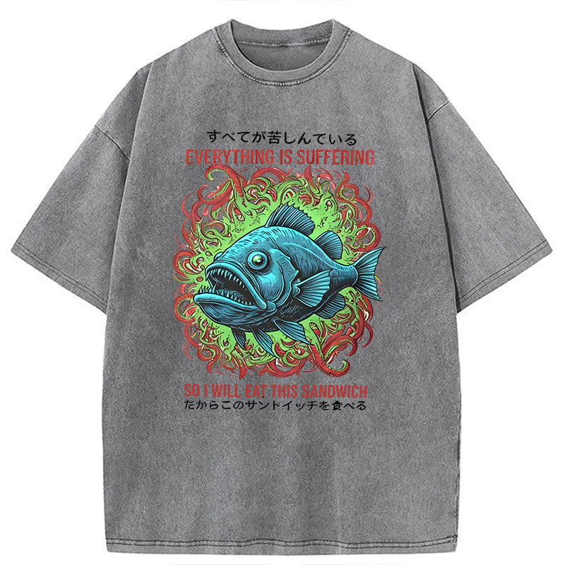 Modecanvas Everything Is Suffering So I Will Eat This Sandwich DTG Printing Washed T-Shirt