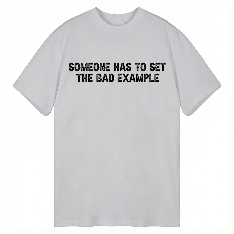 Modecanvas Bad Example DTG Printing Classic T-Shirt-modecanvas