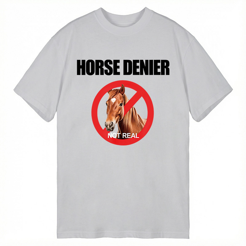 Modecanvas Horse Denier Funny Horses DTG Printing Classic T-Shirt-modecanvas
