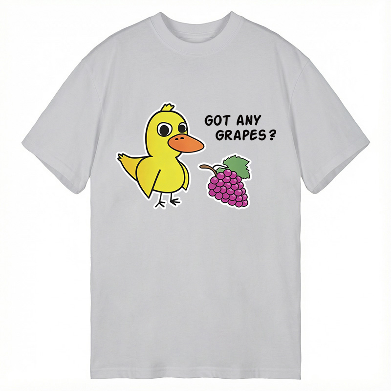 Modecanvas Got Any Grapes Duck Song DTG Printing Classic T-Shirt-modecanvas