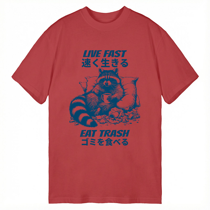 Modecanvas Live Fast Eat Trash Japanese Raccoon Meme DTG Printing Classic T-Shirt-modecanvas