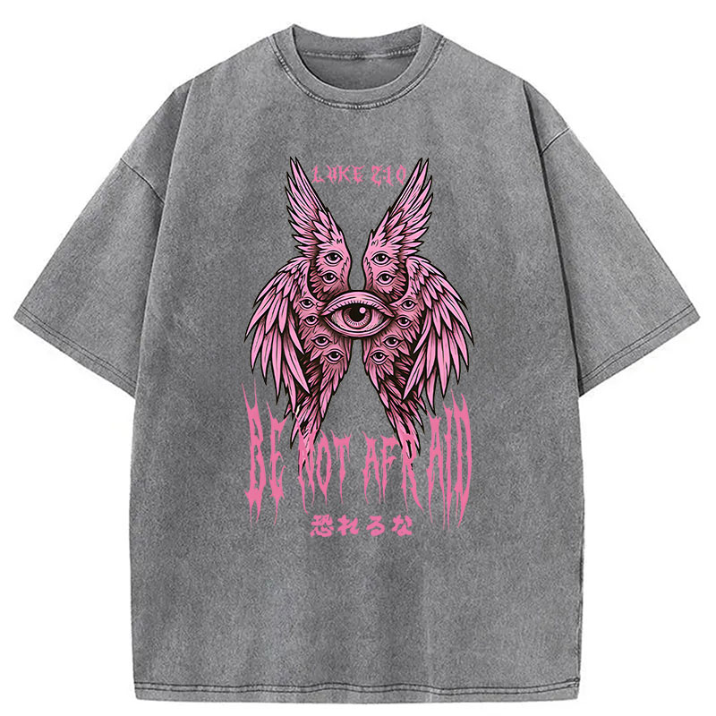 Modecanvas Be Not Afraid Seraphim DTG Printing Washed T-Shirt