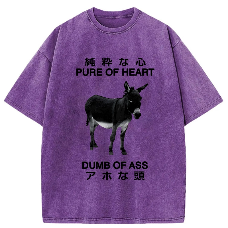 Modecanvas Pure Of Heart Dumb Of Ass Washed T-Shirt-modecanvas