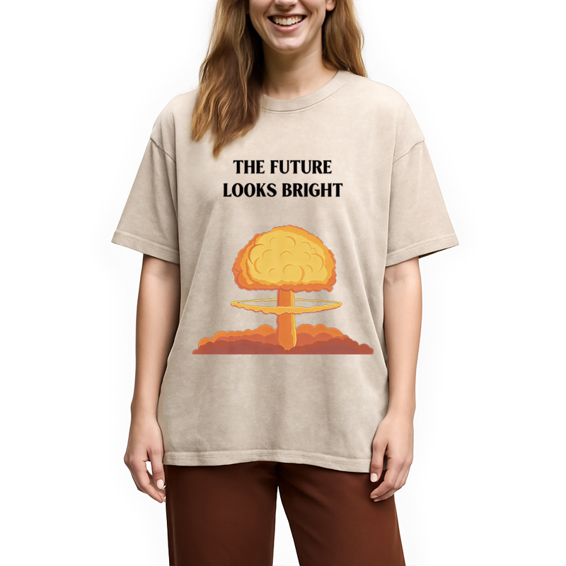 Modecanvas The Future Looks Bright Funny Meme DTG Printing Washed T-Shirt