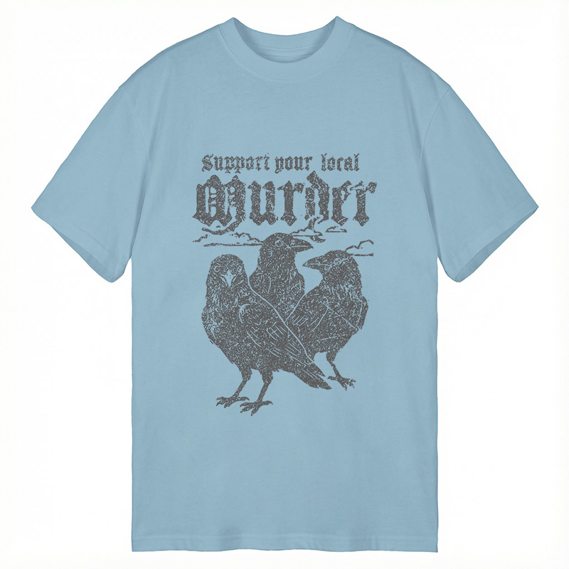 Modecanvas Support Your Local Murder DTG Printing Classic T-Shirt
