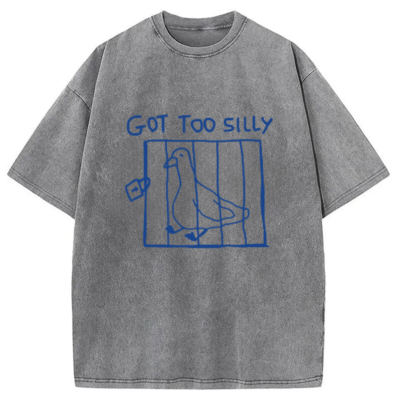 Modecanvas Got Too Silly Meme Washed T-Shirt-modecanvas