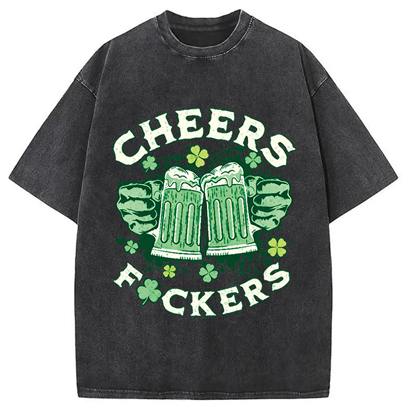 Modecanvas Cheers Fuckers St Patricks Day DTG Printing Washed T-Shirt