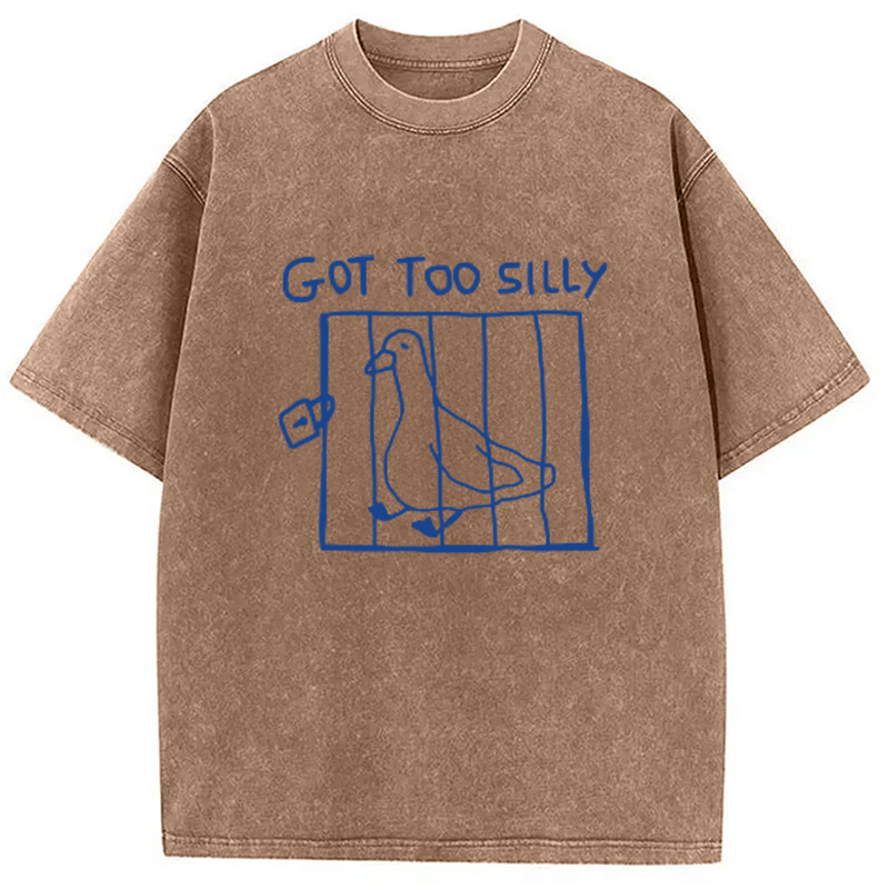 Modecanvas Got Too Silly Meme Washed T-Shirt-modecanvas