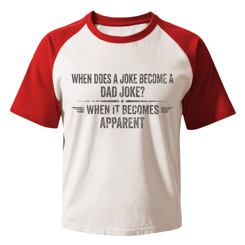 Modecanvas Funny Dad Joke Raglan T-Shirt