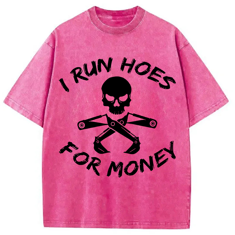 Modecanvas I Run Hoes For Money DTG Printing Washed T-Shirt