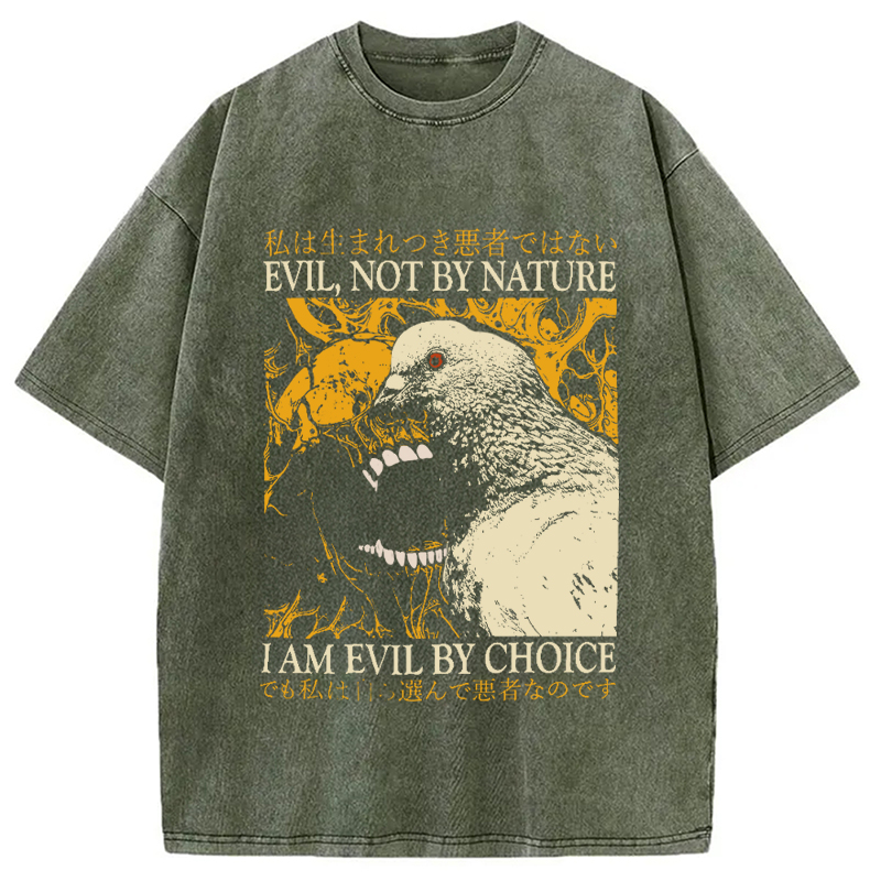 Modecanvas Evil By Choice Funny Japanese Pigeon DTG Printing Washed T-Shirt-modecanvas