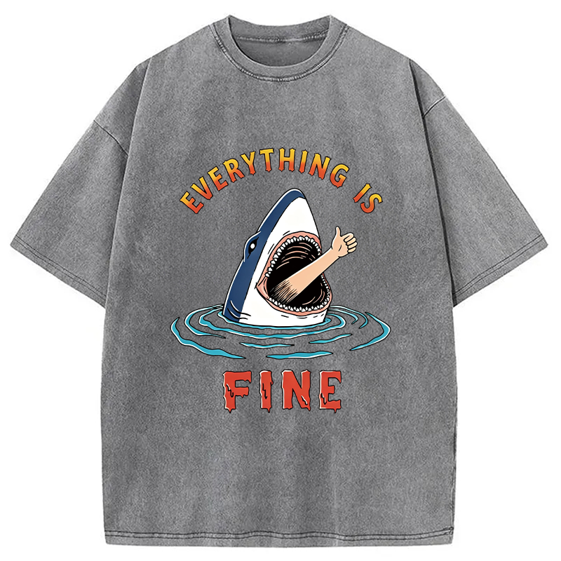 Modecanvas Everything Is Fine Shark DTG Printing Washed T-Shirt