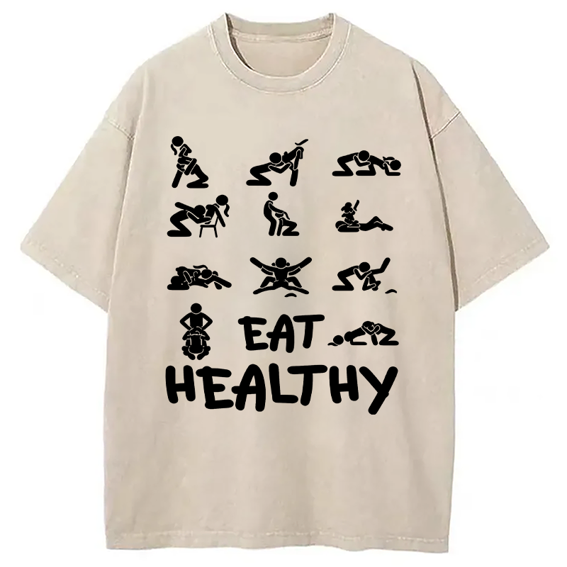 Modecanvas Eat Healthy Funny DTG Printing Washed T-Shirt