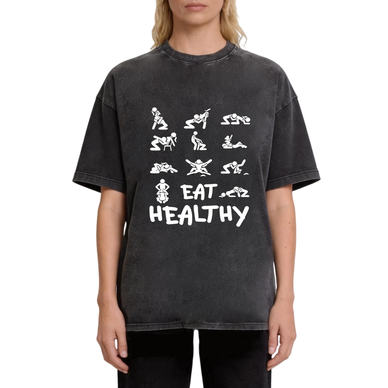 Modecanvas Eat Healthy Funny DTG Printing Washed T-Shirt