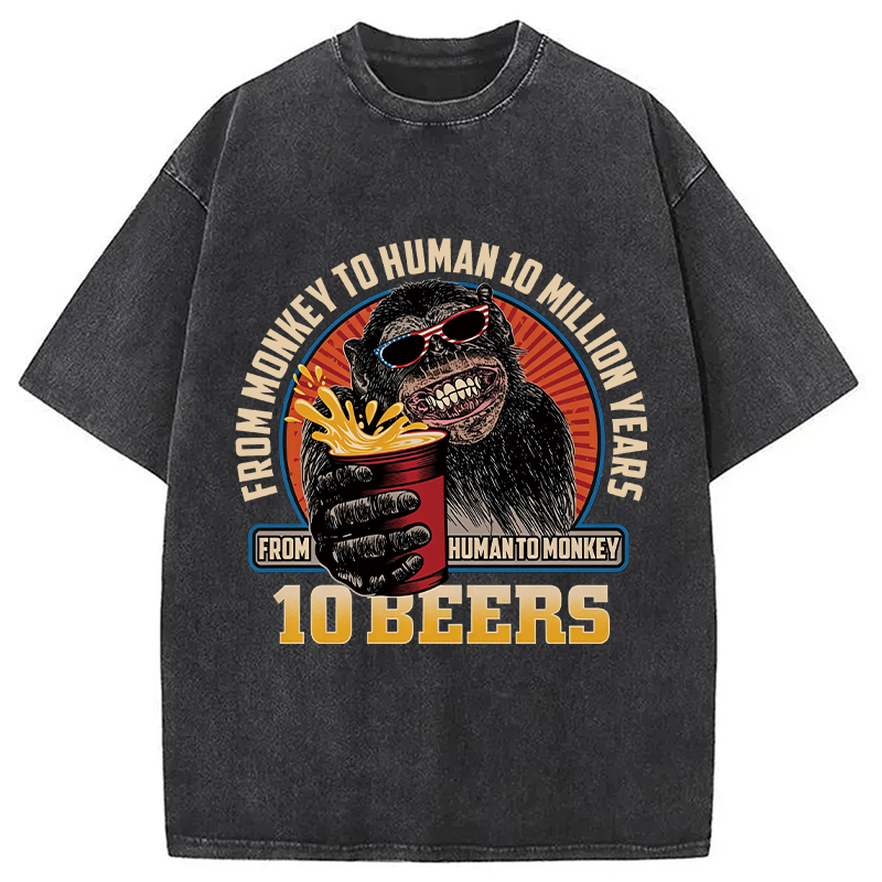 Modecanvas Human To Monkey In 10 Beers Funny Alcohol DTG Printing Washed T-Shirt