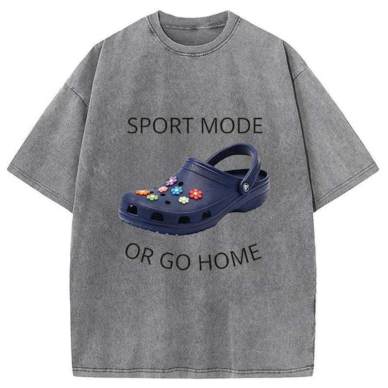 Modecanvas Sport Mode Or Go Home DTG Printing Washed T-Shirt