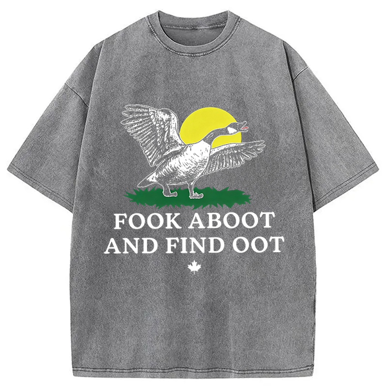 Modecanvas Fook Aboot And Find Oot DTG Printing Washed T-Shirt