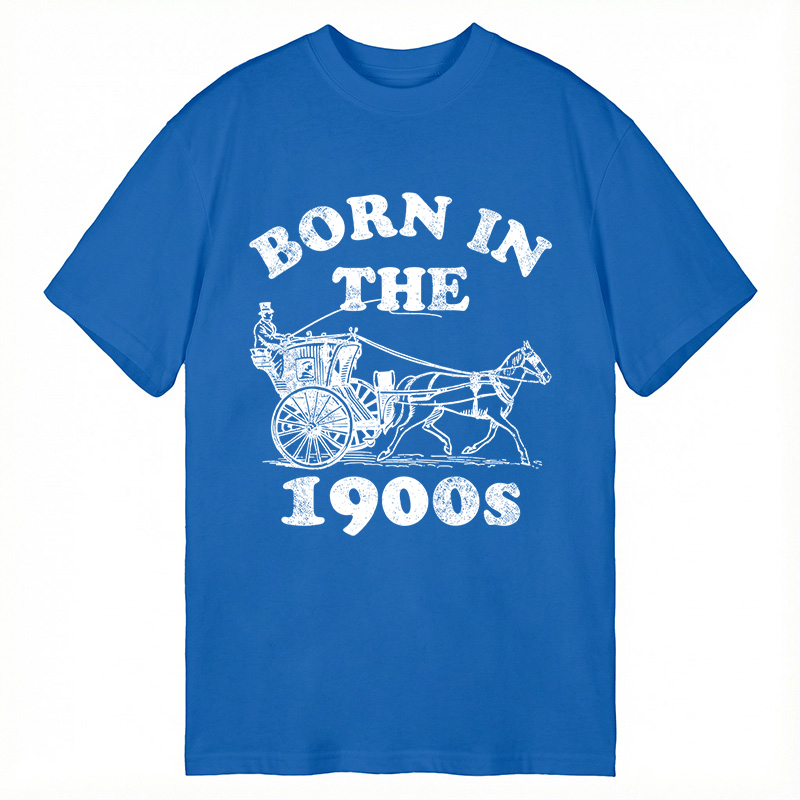 Modecanvas Born In The 1900s DTG Printing Classic T-Shirt