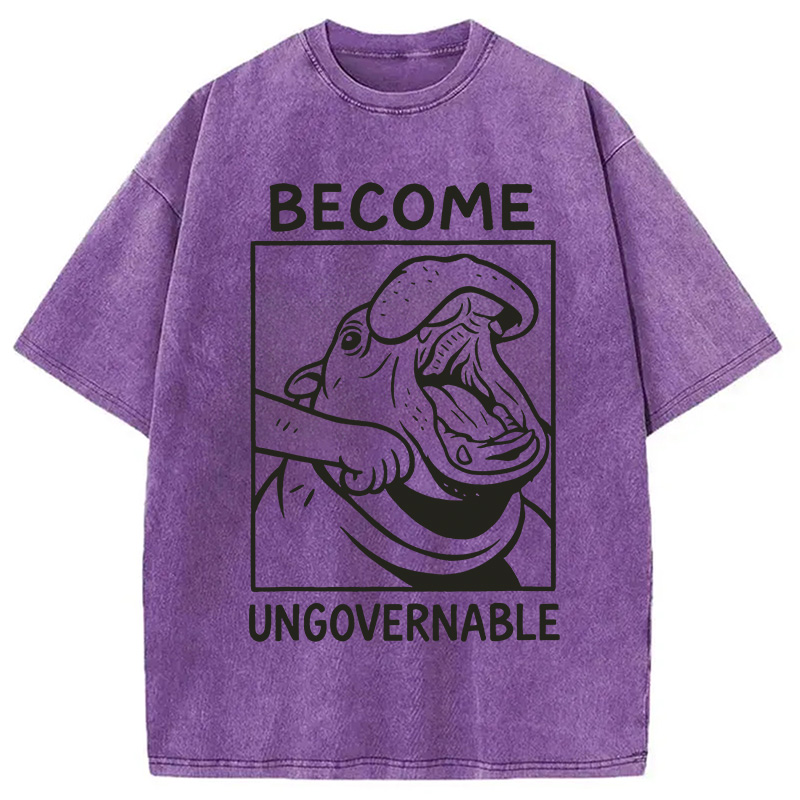 Modecanvas Become Ungovernable Funny Hippo Meme Washed T-Shirt