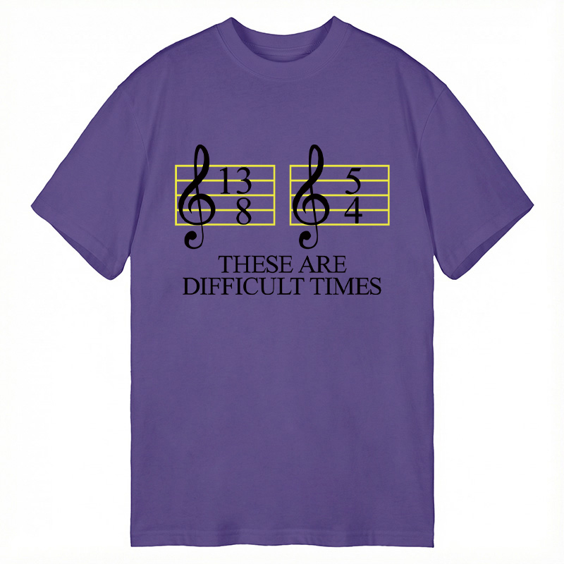 Modecanvas Difficult Times DTG Printing Classic T-Shirt-modecanvas