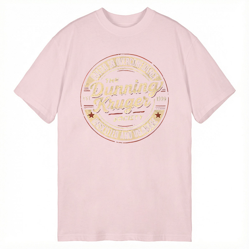 Modecanvas The Dunning-Kruger Society DTG Printing Classic T-Shirt-modecanvas