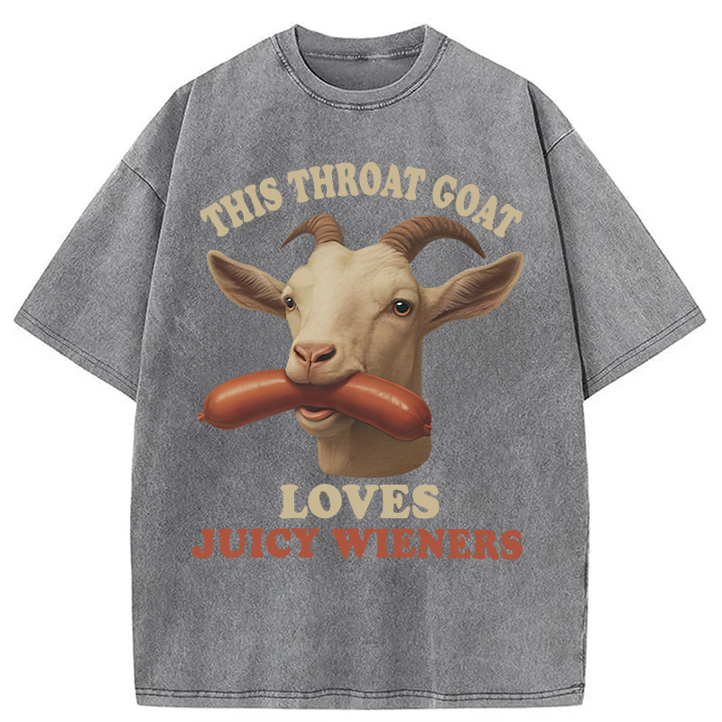 Modecanvas Throat Goat Loves Juicy Wieners DTG Printing Washed T-Shirt