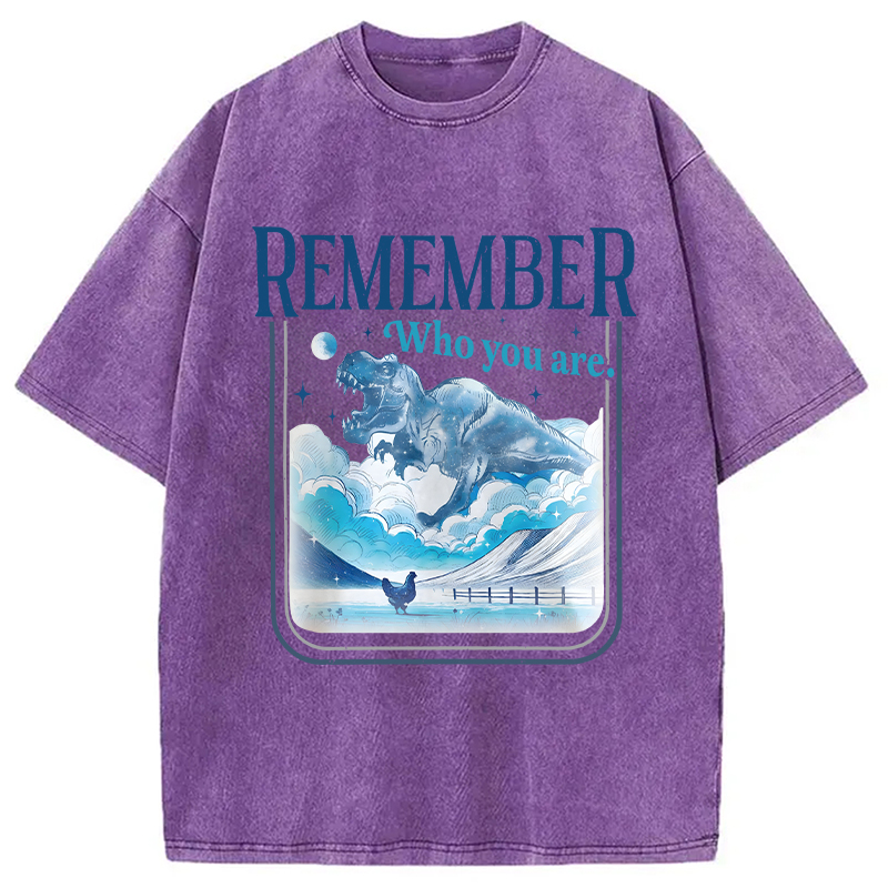 Modecanvas Remember Who You Are DTG Printing Washed T-Shirt-modecanvas