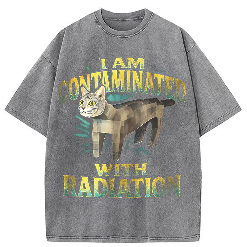 Modecanvas I Am Contaminated Cat Meme DTG Printing Washed T-Shirt-modecanvas