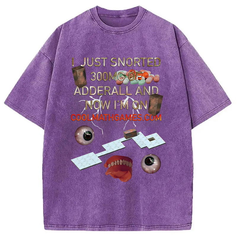 Modecanvas I Just Snorted Game Meme DTG Printing Washed T-Shirt