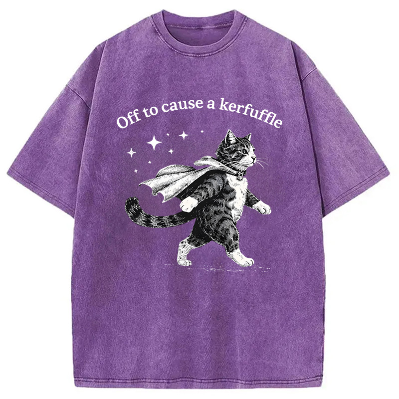 Modecanvas Off To Cause A Kerfuffle Cat Funny Meme DTG Printing Washed T-Shirt