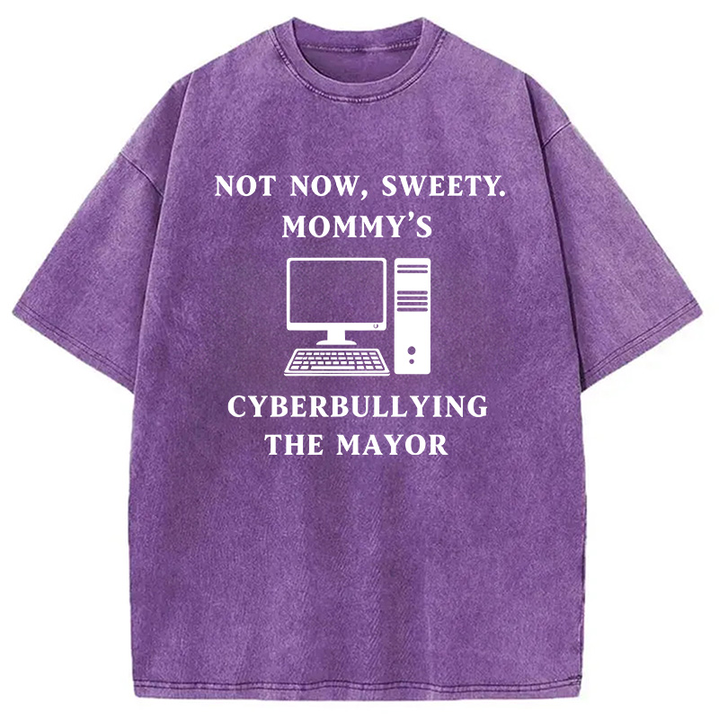 Modecanvas Not Now Sweety DTG Printing Washed T-Shirt