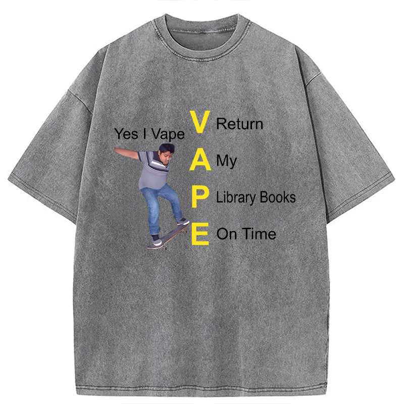 Modecanvas Yes I Vape DTG Printing Washed T-Shirt