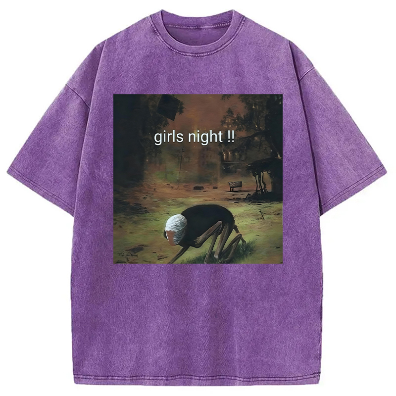 Modecanvas Girls Night Meme DTG Printing Washed T-Shirt
