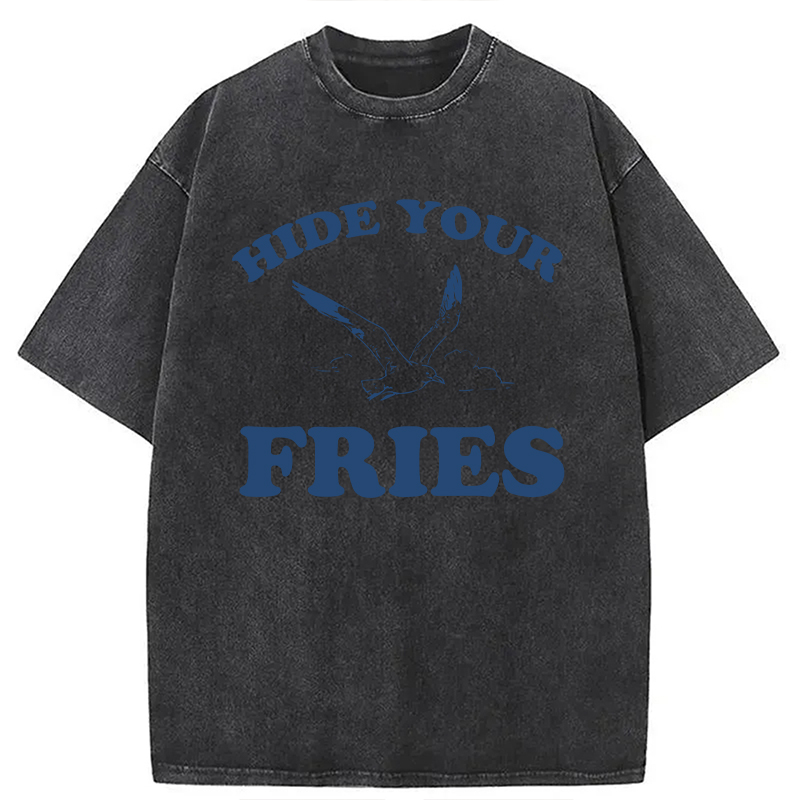 Modecanvas Hide Your Fries Funny DTG Printing Washed T-Shirt