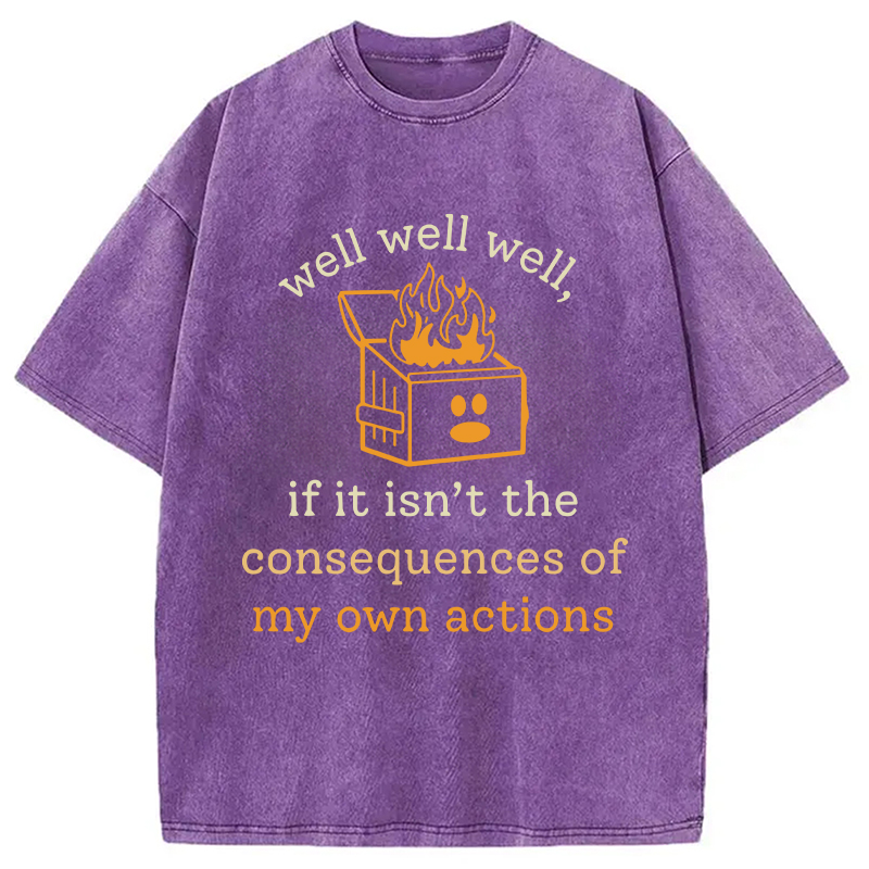 Modecanvas Dumpster Fire Self-Deprecating Humor DTG Printing Washed T-Shirt