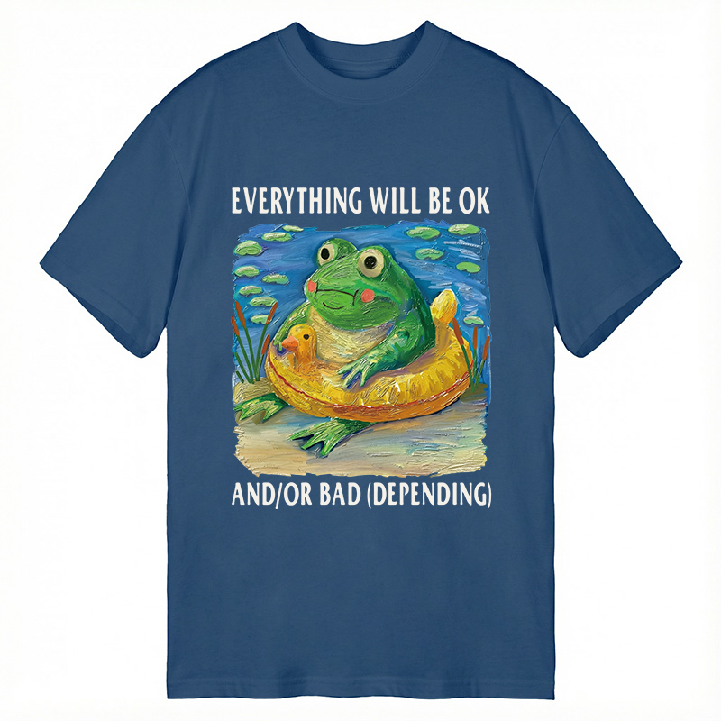 Modecanvas Everythings Ok Frog DTG Printing Classic T-Shirt-modecanvas